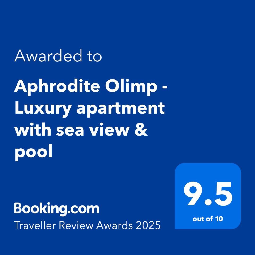 Aphrodite Olimp - Luxury Apartment With Sea View & Pool Екстериор снимка